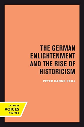 Stock image for The German Enlightenment and the Rise of Historicism for sale by Book Deals