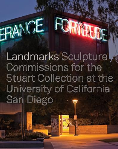 Imagen de archivo de Landmarks: Sculpture Commissions for the Stuart Collection at the University of California San Diego a la venta por Revaluation Books