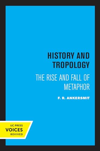 Stock image for History and Tropology: The Rise and Fall of Metaphor for sale by Lucky's Textbooks