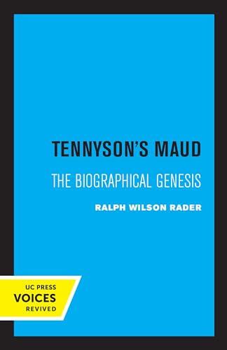9780520305038: Tennyson's Maud: The Biographical Genesis