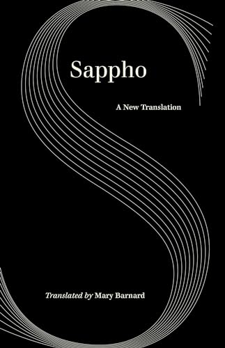 Beispielbild fr Sappho: A New Translation (World Literature in Translation) zum Verkauf von GF Books, Inc.