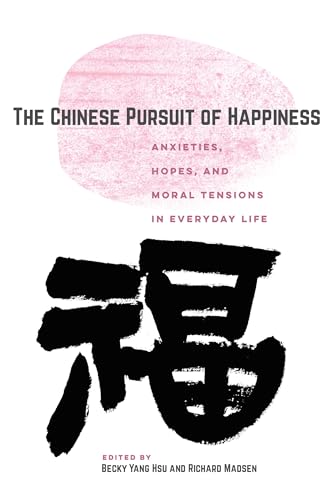 Beispielbild fr The Chinese Pursuit of Happiness zum Verkauf von Blackwell's