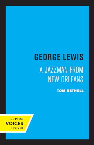 Stock image for George Lewis: A Jazzman from New Orleans for sale by ThriftBooks-Dallas