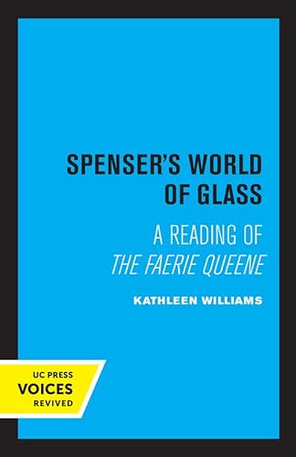 9780520307858: Spenser's World of Glass: A Reading of The Faerie Queene