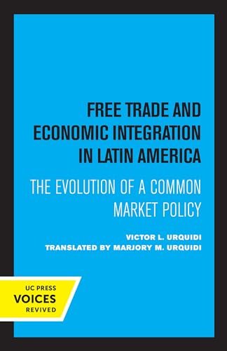 Beispielbild fr Free Trade and Economic Integration in Latin America zum Verkauf von Blackwell's