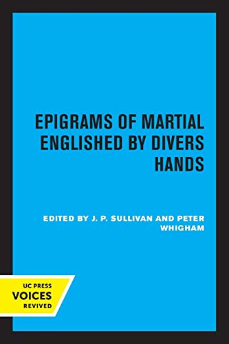 Imagen de archivo de Epigrams of Martial Englished by Divers Hands a la venta por Lucky's Textbooks