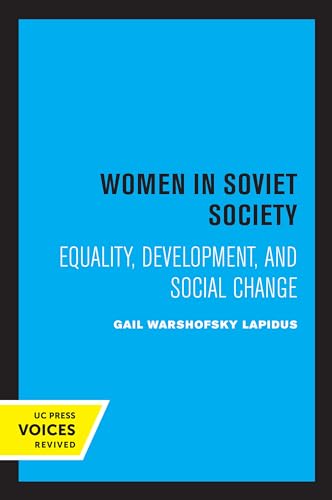 9780520321793: Women in Soviet Society: Equality, Development, and Social Change