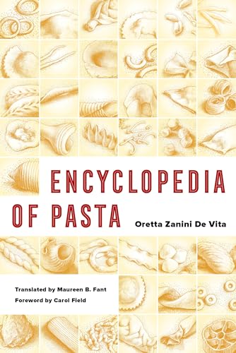 9780520322752: Encyclopedia of Pasta: 26