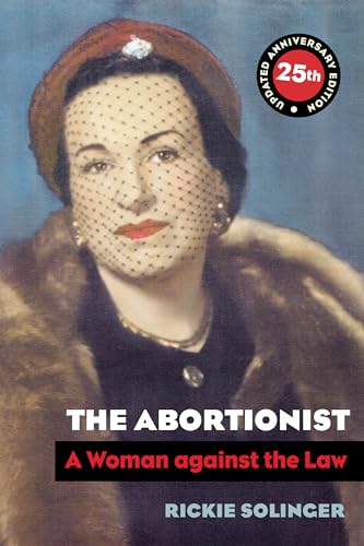 Stock image for The Abortionist: A Woman against the Law for sale by GF Books, Inc.