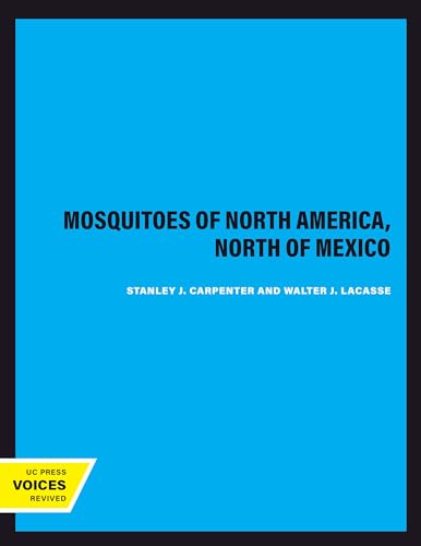 Beispielbild fr Mosquitoes of North America, North of Mexico zum Verkauf von Revaluation Books