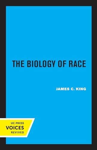 9780520332157: Biology of Race, Revised Edition