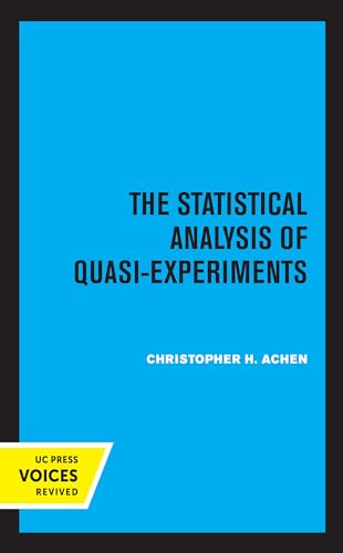 9780520332218: Statistical Analysis of Quasi-Experiments