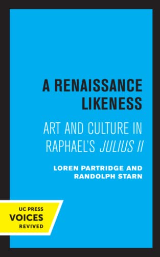 Stock image for Renaissance Likeness: Art and Culture in Raphael's Julius II (Quantum Books) for sale by Lucky's Textbooks