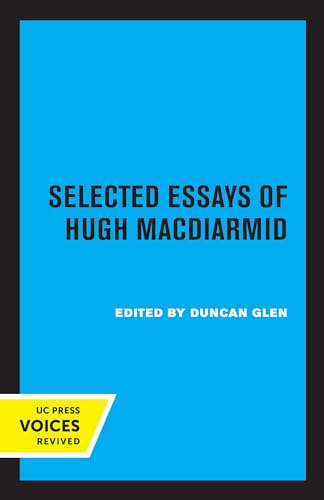 Stock image for Selected Essays Of Hugh Macdiarmid for sale by GreatBookPrices