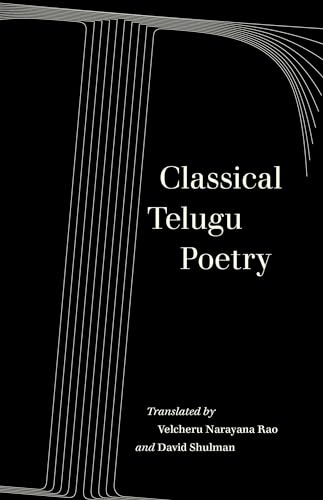 Stock image for Classical Telugu Poetry (Volume 13) (Voices from Asia) for sale by Books-FYI, Inc.