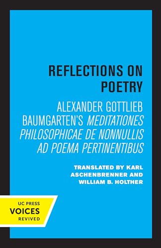 9780520345515: Reflections on Poetry: Meditationes philosophicae de nonnullis ad poema pertinentibus