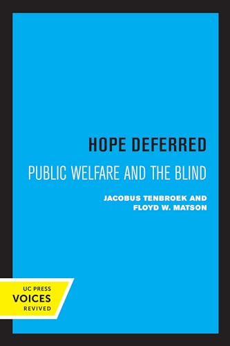 Stock image for Hope Deferred - Public Welfare And The Blind for sale by GreatBookPrices