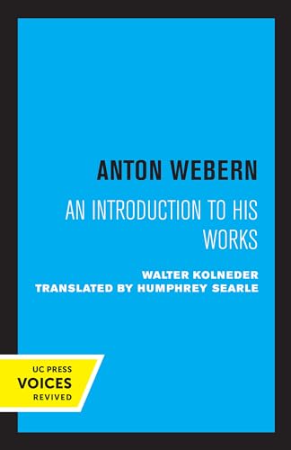 Stock image for Anton Webern: An Introduction to His Works for sale by Book Deals