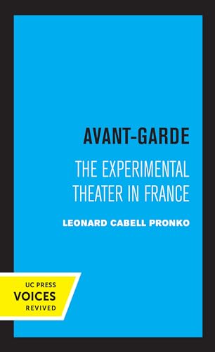 9780520360389: Avant-Garde: The Experimental Theater in France