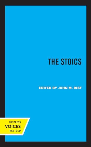 9780520364325: The Stoics: Volume 1 (Major Thinkers Series)