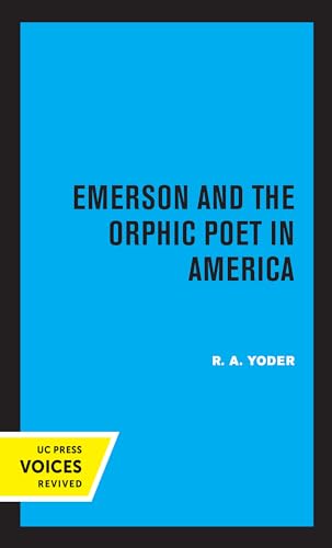 Stock image for Emerson and the Orphic Poet in America for sale by Blackwell's