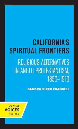 Stock image for California's Spiritual Frontiers for sale by Blackwell's