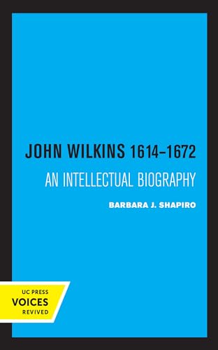 Beispielbild fr John Wilkins 1614-1672: An Intellectual Biography zum Verkauf von GoldBooks