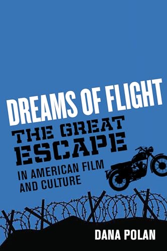 Beispielbild fr Dreams of Flight: The Great Escape in American Film and Culture zum Verkauf von ThriftBooks-Atlanta
