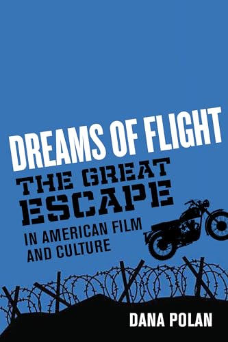 Stock image for Dreams of Flight: The Great Escape in American Film and Culture for sale by ThriftBooks-Atlanta