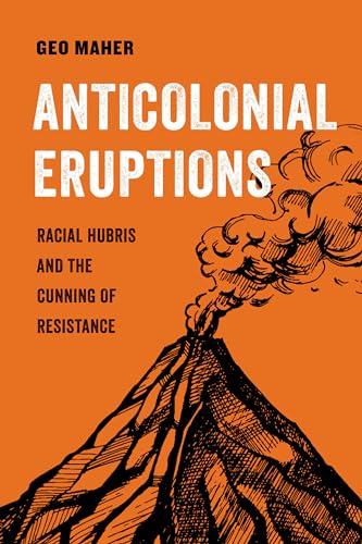Stock image for Anticolonial Eruptions for sale by Blackwell's
