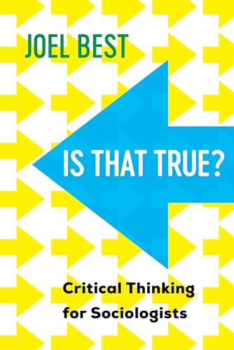 Beispielbild fr Is That True?: Critical Thinking for Sociologists zum Verkauf von BooksRun