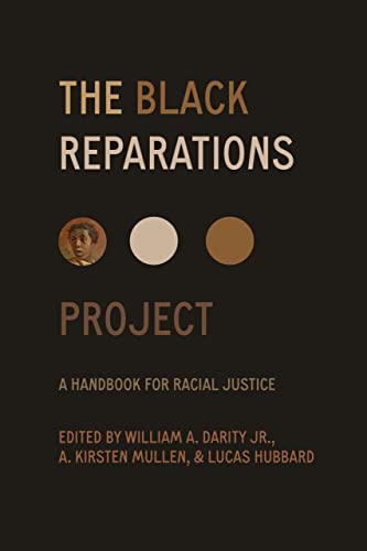 Beispielbild fr The Black Reparations Project : A Handbook for Racial Justice zum Verkauf von JPH Books