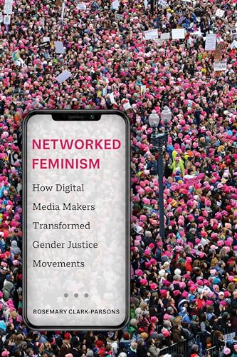 Imagen de archivo de Networked Feminism a la venta por HPB-Red