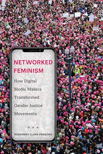 9780520383845: Networked Feminism