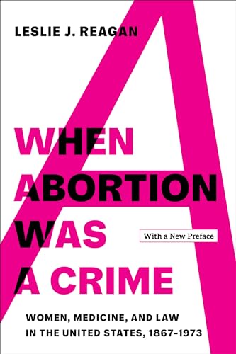 Stock image for When Abortion Was a Crime for sale by Blackwell's