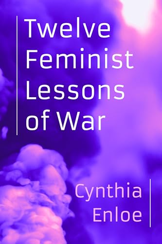 Beispielbild fr Twelve Feminist Lessons of War zum Verkauf von HPB-Red