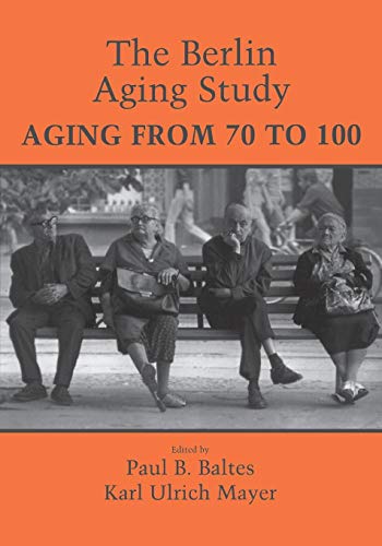 Stock image for The Berlin Aging Study for sale by MusicMagpie