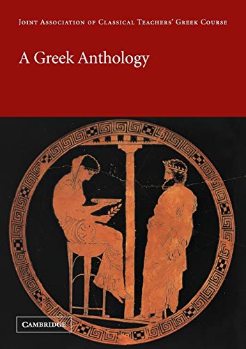 Beispielbild fr A Greek Anthology (Reading Greek) zum Verkauf von WorldofBooks