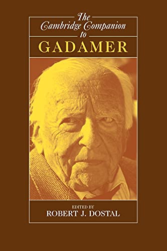 9780521000413: The Cambridge Companion to Gadamer (Cambridge Companions to Philosophy)