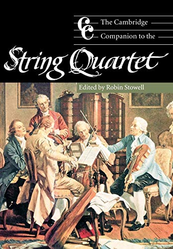 9780521000420: Camb Comp to the String Quartet (Cambridge Companions to Music)