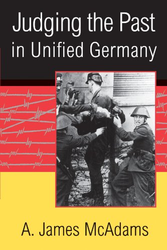 Judging the Past in Unified Germany (9780521001397) by McAdams, A. James