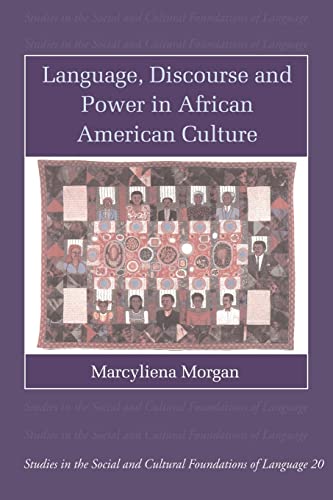 Beispielbild fr Language, Discourse and Power in African American Culture zum Verkauf von Chiron Media