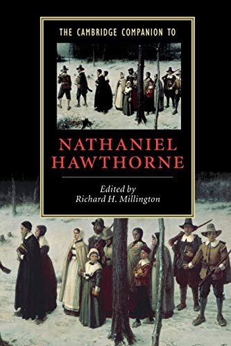 Beispielbild fr The Cambridge Companion to Nathaniel Hawthorne (Cambridge Companions to Literature) zum Verkauf von Chiron Media