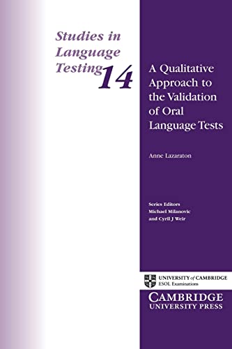 Imagen de archivo de A Qualitative Approach to the Validation of Oral Language Tests a la venta por ThriftBooks-Dallas