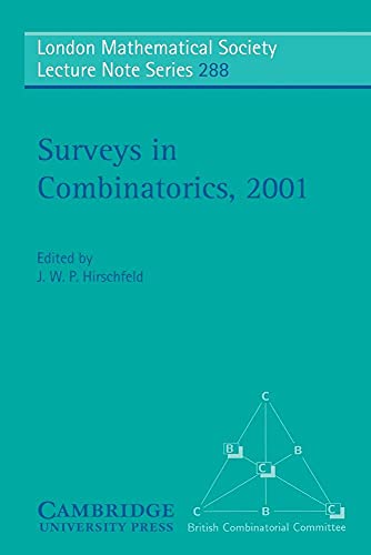 Stock image for Surveys in Combinatorics, 2001 (London Mathematical Society Lecture Note Series) for sale by Chiron Media