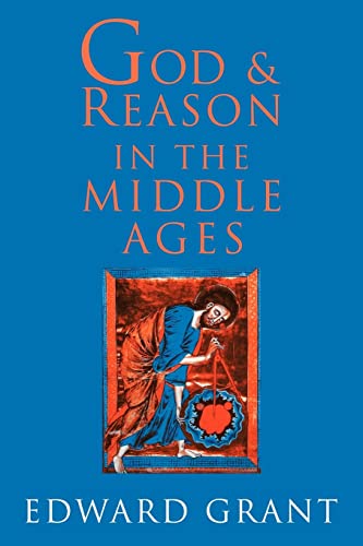 Beispielbild fr God and Reason in the Middle Ages zum Verkauf von WorldofBooks