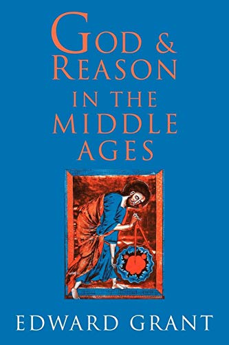 9780521003377: God and Reason in the Middle Ages