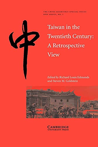 Imagen de archivo de Taiwan in the Twentieth Century: A Retrospective View a la venta por ThriftBooks-Atlanta