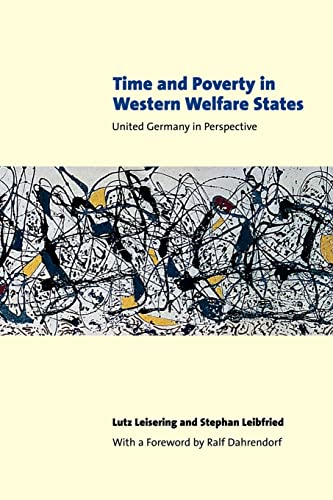 Beispielbild fr Time and Poverty in Western Welfare States: United Germany in Perspective zum Verkauf von Phatpocket Limited
