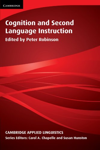 Beispielbild fr Cognition and Second Language Instruction (Cambridge Applied Linguistics) zum Verkauf von BooksRun